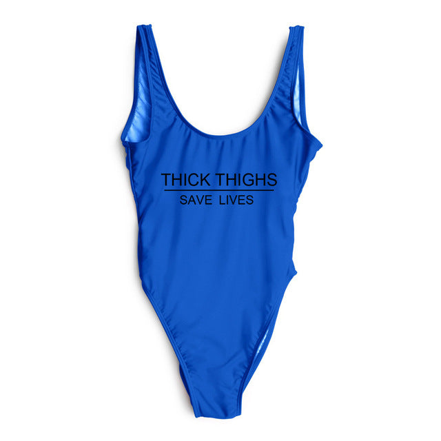 'THICK THIGHS SAVES LIVES' One Piece Swimsuit