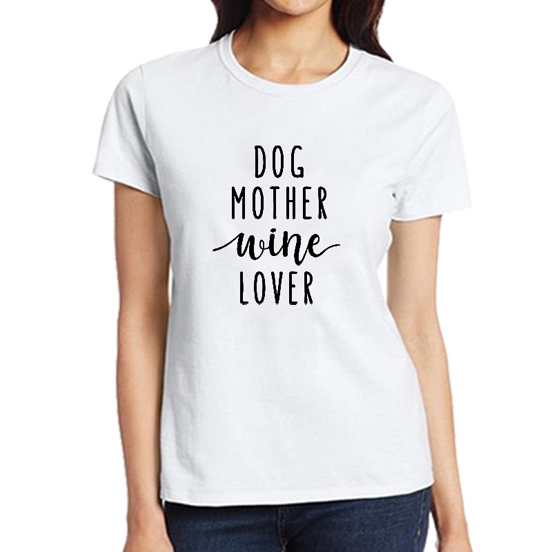 'Dog Mother Wine Lover' T-Shirt