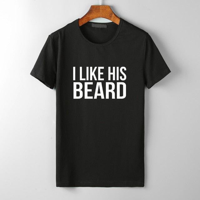 'I Like His Beard 'I Like Her Butt' T Shirt